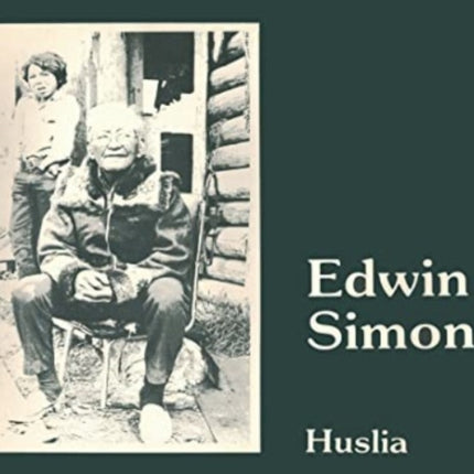 Alaska No.8 - Huslia - Simon: Edwin Simon - A Biography