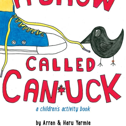 A Crow Called Canuck: a children's activity book