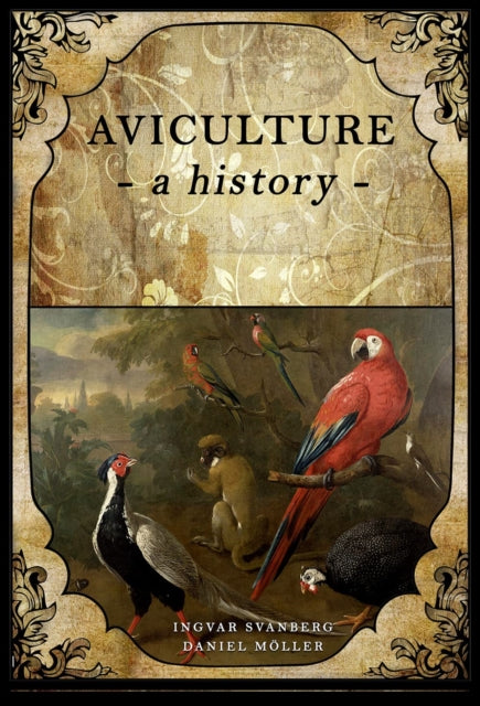 Aviculture: a history