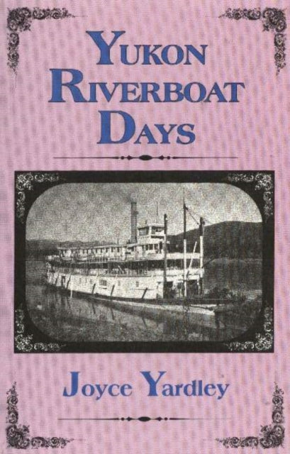 Yukon Riverboat Days