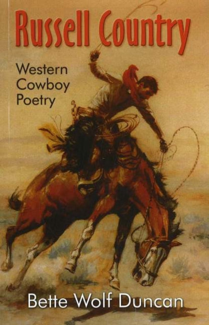 Russell Country: Western Cowboy Poetry