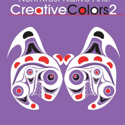 Northwest Native Arts Creative Colors 2 Creative