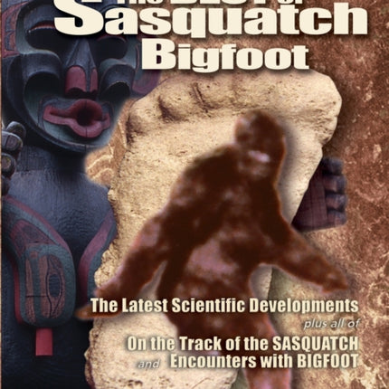 Best of Sasquatch Bigfoot