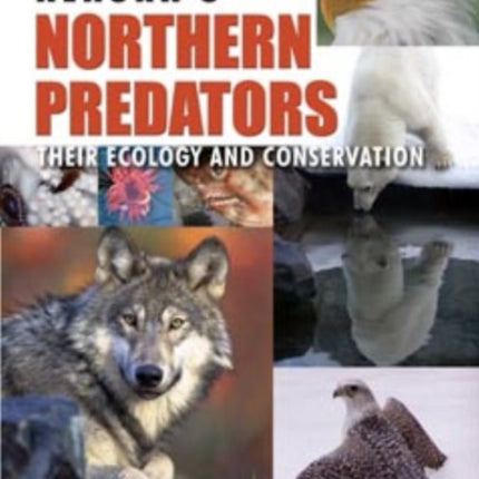 Alaska's Predators: Their Ecology & Conservation