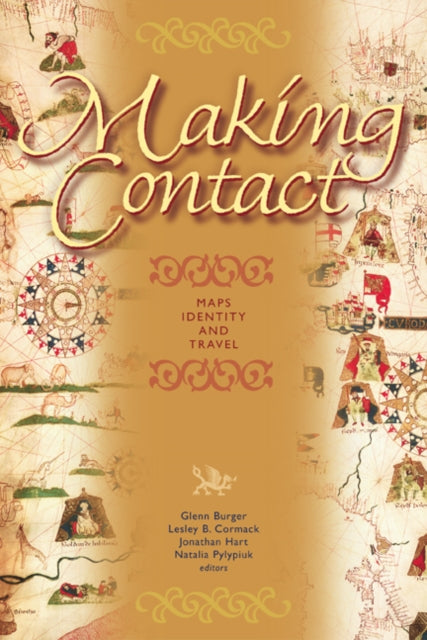 Making Contact: Maps, Identity, and Travel