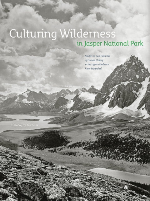 Culturing Wilderness in Jasper National Park