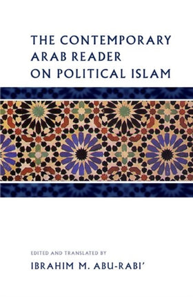 The Contemporary Arab Reader on Political Islam