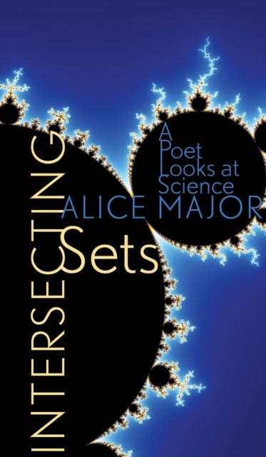 Intersecting Sets: A Poet Looks at Science