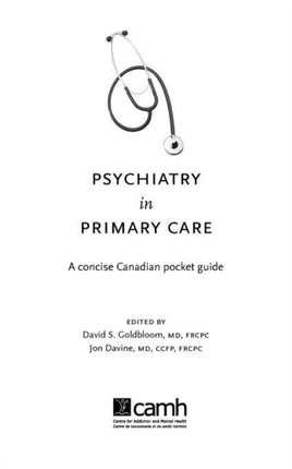 Psychiatry in Primary Care A Concise Canadian Pocket Guide
