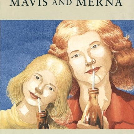 Mavis and Merna