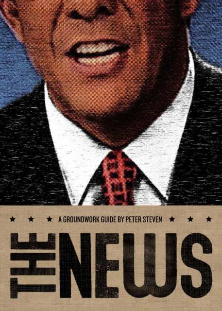 The News: A Groundwork Guide