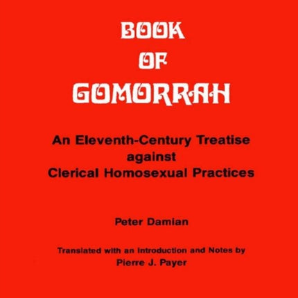 Book of Gomorrah  An EleventhCentury Treatise