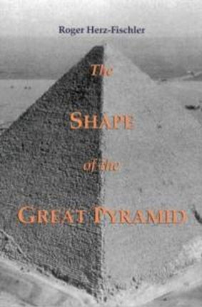 The Shape of the Great Pyramid