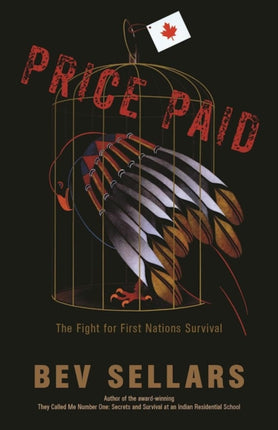 Price Paid: The Fight for First Nations Survival