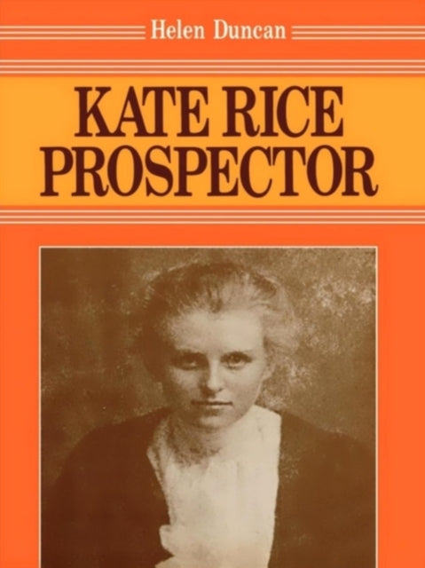 Kate Rice Prospector