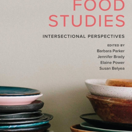 Feminist Food Studies  Intersectional