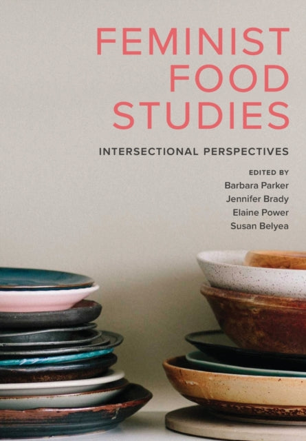 Feminist Food Studies  Intersectional