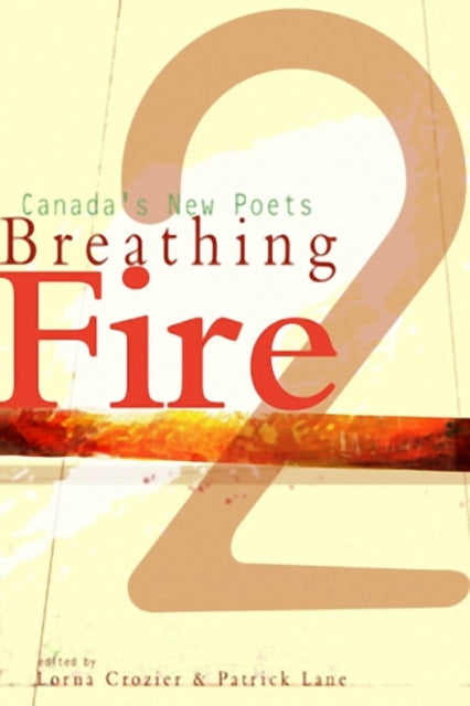 Breathing Fire 2: Canada's New Poets