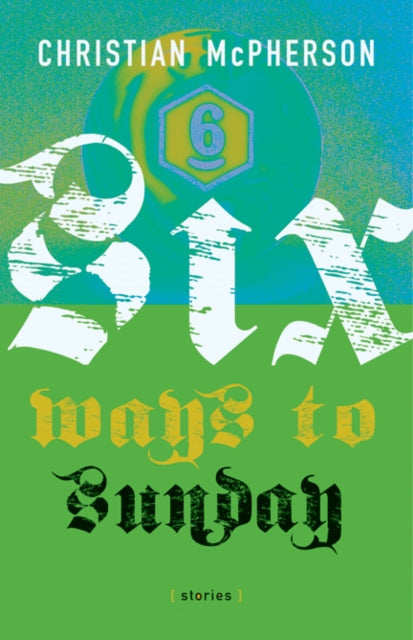 Six Ways to Sunday