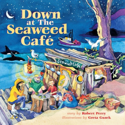 Down at the Seaweed Cafe