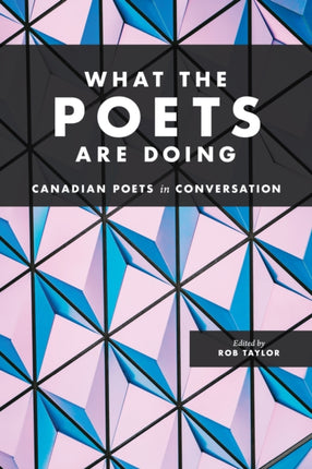 What the Poets Are Doing