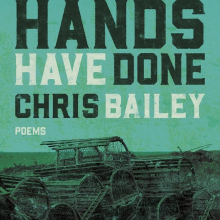 What Your Hands Have Done