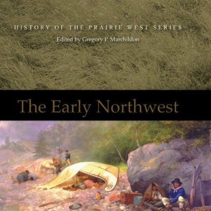 The Early Northwest