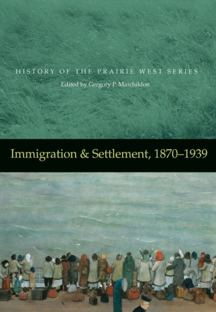 Immigration  Settlement 18701939