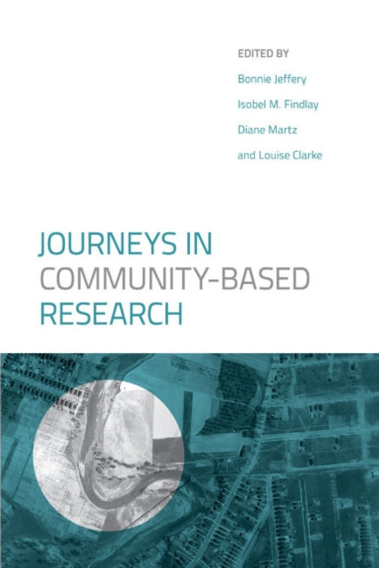 Journeys in CommunityBased Research