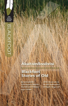 Blackfoot Stories of Old