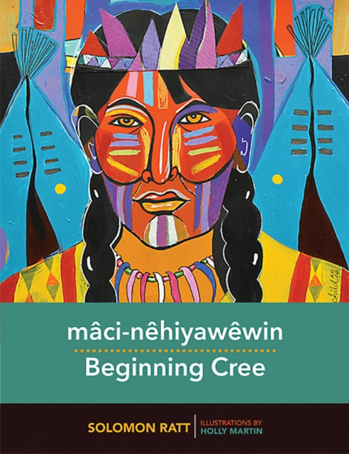 macirccinecirchiyawecircwin  Beginning Cree