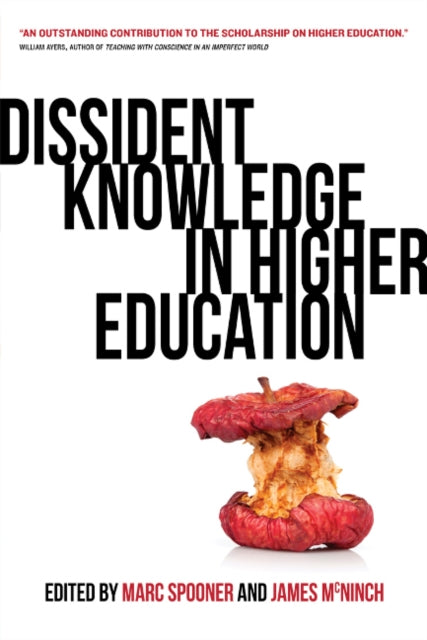 Dissident Knowledge in Higher Education