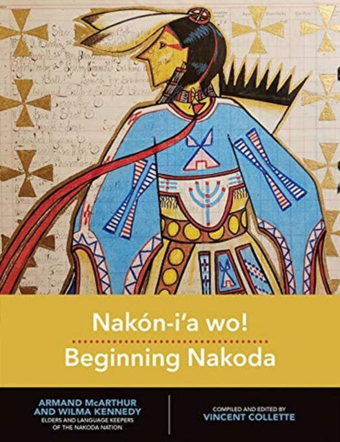 Nakoacuteniacirca wo Beginning Nakoda