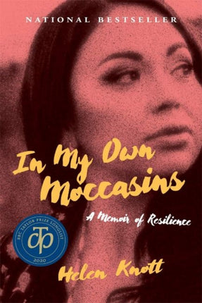 In My Own Moccasins A Memoir of Resilience 13 Regina Collection