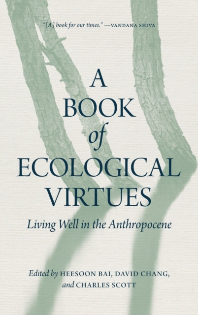 A Book of Ecological Virtues