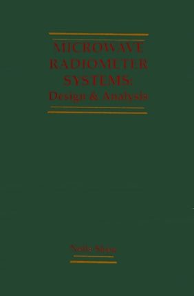 Microwave Radiometer Systems Design and Analysis Remote sensing library