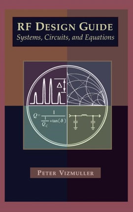 RF Design Guide Systems Circuits and Equations Microwave Library