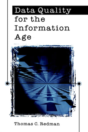 Data Quality For The Information Age Computer Science Library