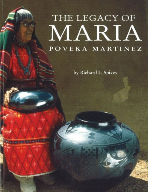 Legacy of Maria Poveka Martinez