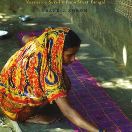 Village of Painters: Narrative Scrolls from West Bengal