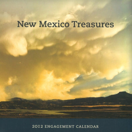 New Mexico Treasures 2012 Engagement Calendar