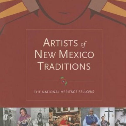 Artists of New Mexico Traditions