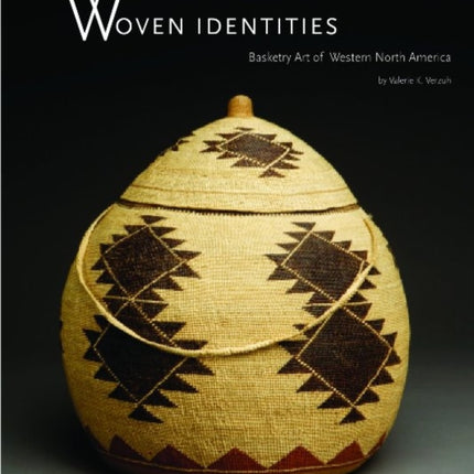 Woven Identities: Basketry Art of Western North America