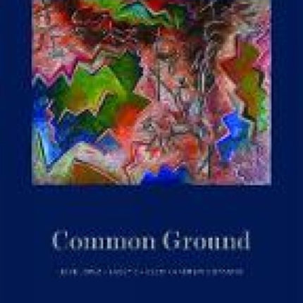 Albuquerque Museum Art Collection: Common Ground