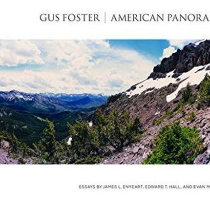 Gus Foster: American Panoramas