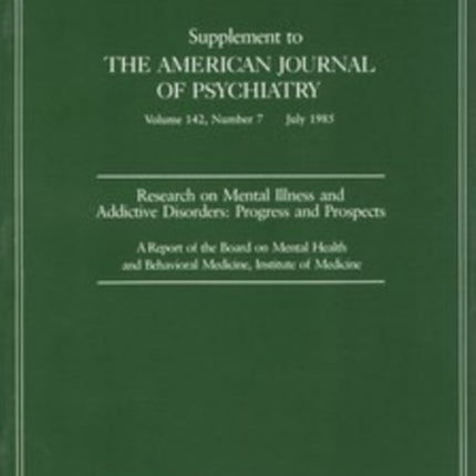 Research on Mental Illness and Addictive Disorde  Progress and Prospects