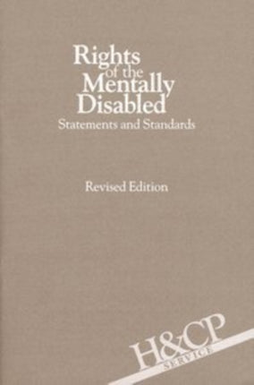 Rights of the Mentally Disabled  Statements and Standards