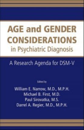 Age and Gender Considerations in Psychiatric Dia  A Research Agenda for DSMV