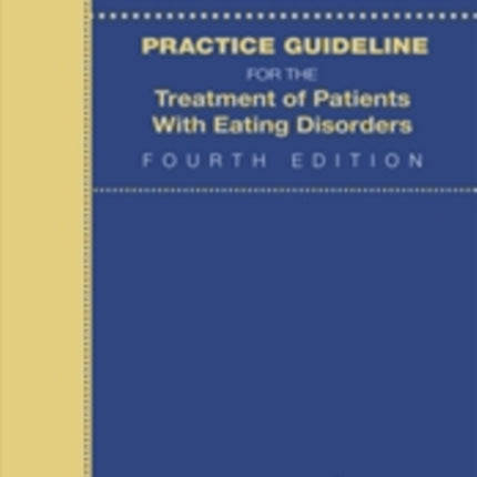 The American Psychiatric Association Practice