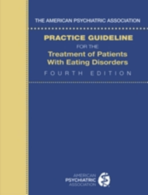 The American Psychiatric Association Practice